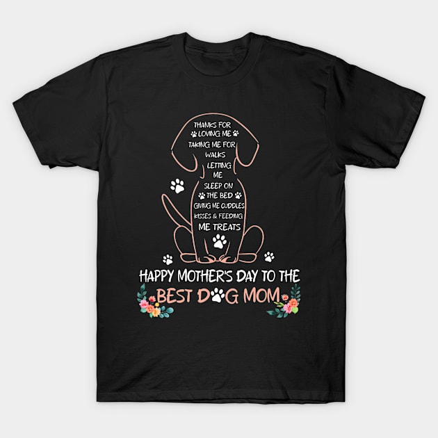 Happy Mother'S Day To The Best Dog Mom T-Shirt by Miller Family 